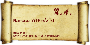 Mancsu Alfréd névjegykártya